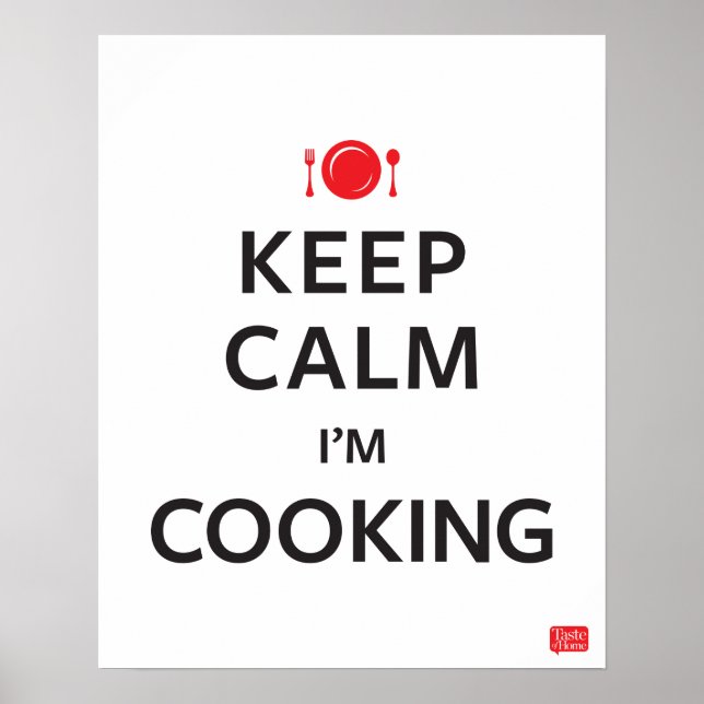 Keep Calm I'm Cooking Poster (Front)