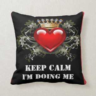 Keep Calm I'm Doing Me Pillows