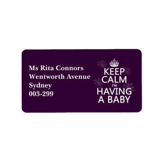 Keep Calm I'm Having A Baby (any colour) Address Label