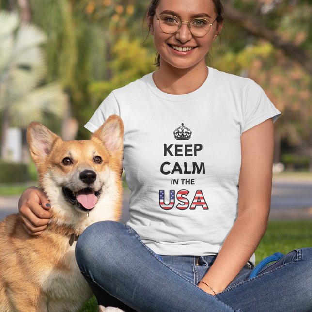 Keep Calm in the USA T-Shirt (Creator Uploaded)