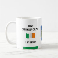 Keep Calm Ireland & Funny Text, Irish Flag