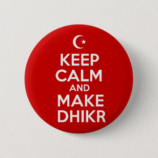 Keep Calm Islamic 6 Cm Round Badge