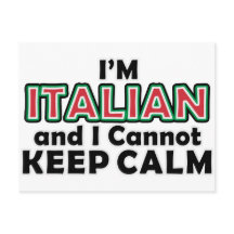 Keep Calm Italians