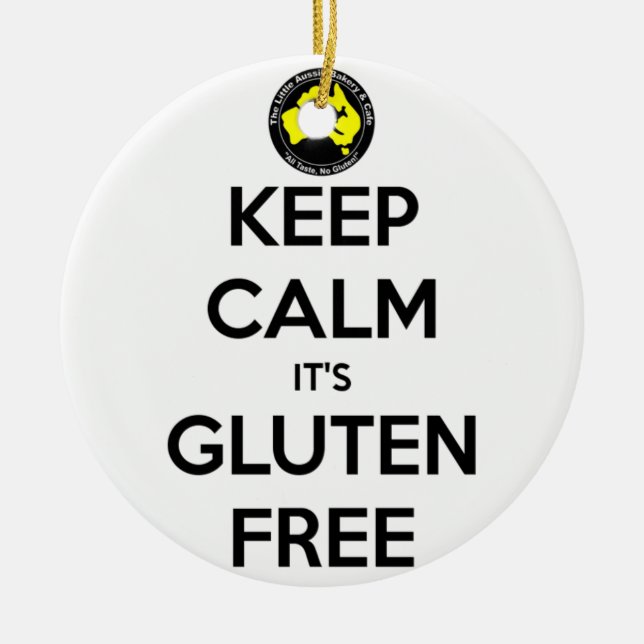 Keep Calm it's Gluten Free Ceramic Ornament (Front)