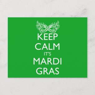 KEEP CALM IT'S MARDI GRAS SEASON POSTCARD