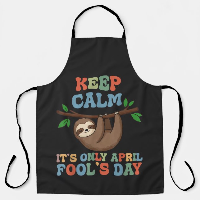 keep calm it's only April fool's day Apron (Front)