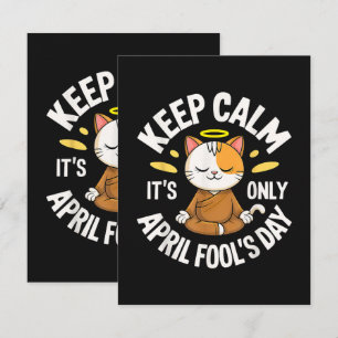Keep Calm it's only April Fool's Day Card