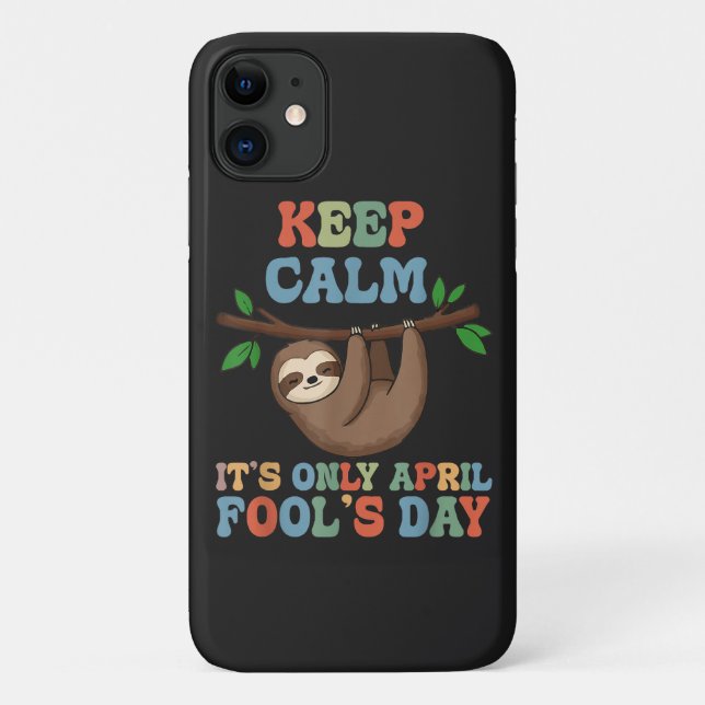 keep calm it's only April fool's day Case-Mate iPhone Case (Back)