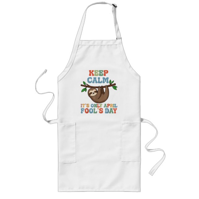 keep calm it's only April fool's day Long Apron (Front)