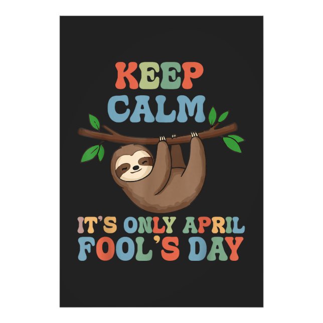 keep calm it's only April fool's day Photo Print (Front)