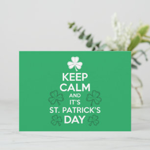 Keep Calm It's St Patricks Day Irish  Invitation