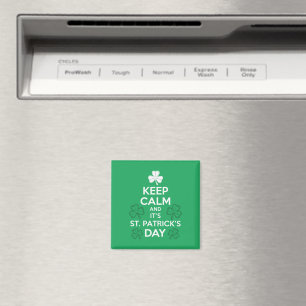 Keep Calm It's St Patricks Day Irish Magnet