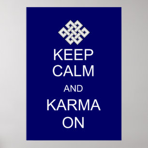 Keep Calm Karma Poster