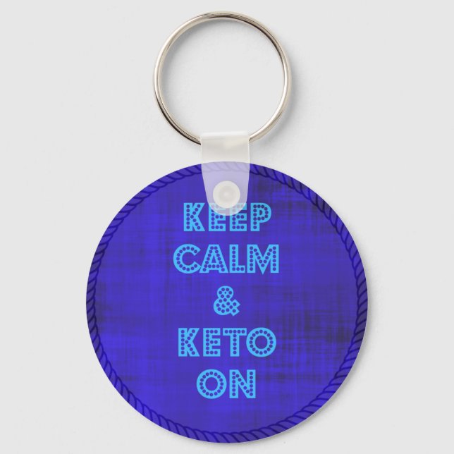 Keep Calm & Keto On Key Ring (Front)