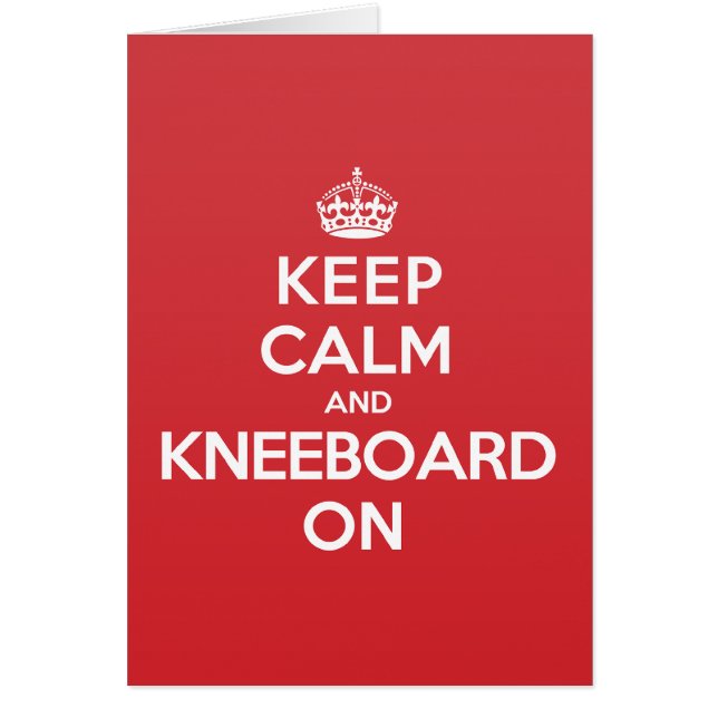 Keep Calm Kneeboard Greeting Note Card (Front)
