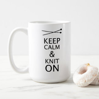 Keep Calm Knit On • crafts Coffee Mug