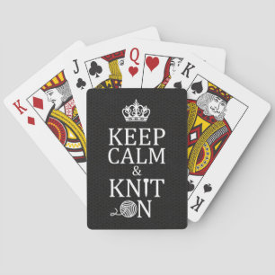 Keep Calm Knit On Crafts Dark Playing Cards