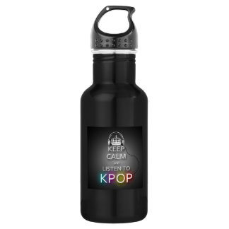 KEEP CALM (Kpop version) 532 Ml Water Bottle