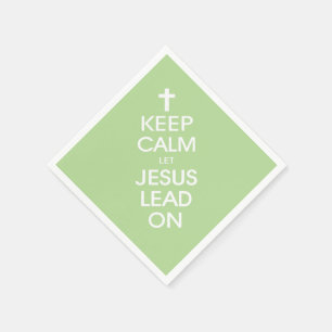 Keep Calm Let Jesus Lead On - Christian Christ God Napkin