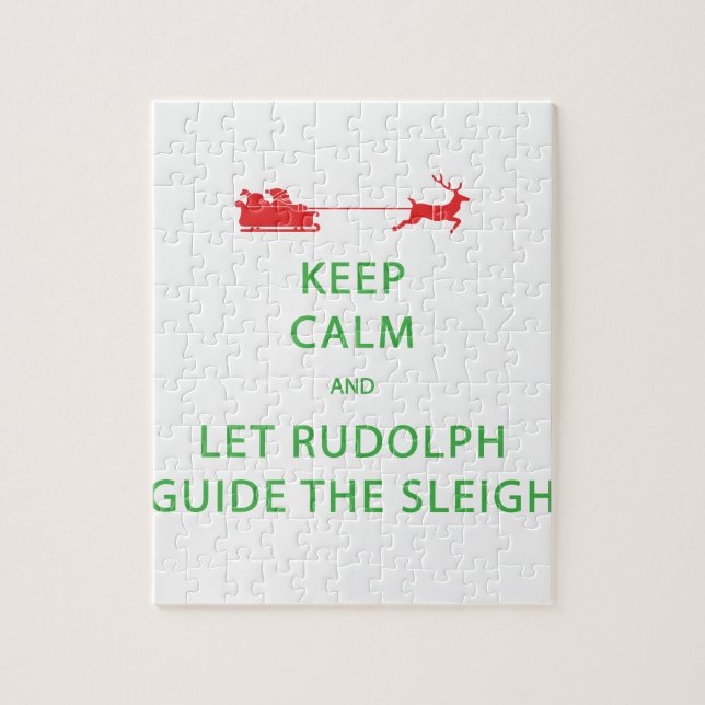 Keep Calm Let Rudolph Guide Sleigh Jigsaw Puzzle (Vertical)
