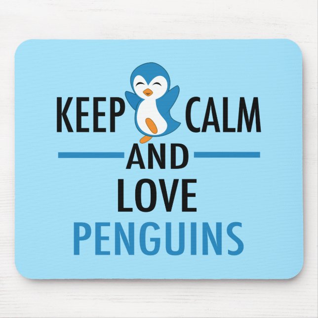 Keep Calm Love Penguins Mouse Pad (Front)