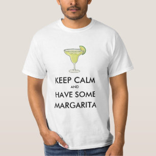 Keep Calm - Margarita T-Shirt