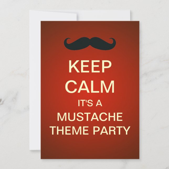 Keep Calm Moustache Theme Party Custom Invitation (Front)
