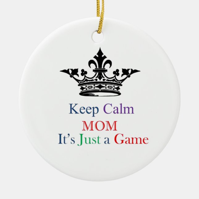 Keep Calm Mum Ceramic Ornament (Front)