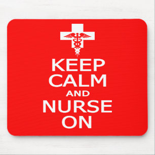 Keep Calm & Nurse On mousepad