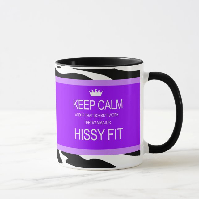 "KEEP CALM OR HISSY FIT" DIVA Coffee Mug (Right)