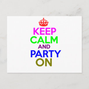 Keep Calm & Party On Design Postcard