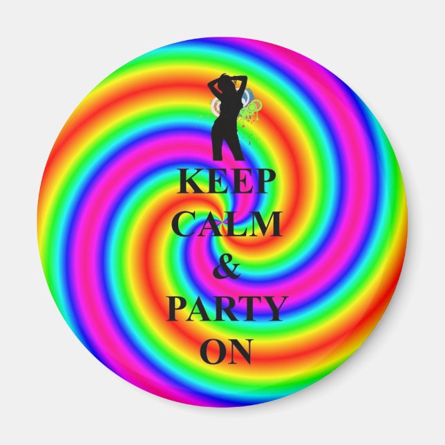 Keep calm & party on magnet (Front)