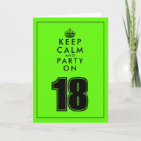 Keep calm party on neon green 18th Birthday card