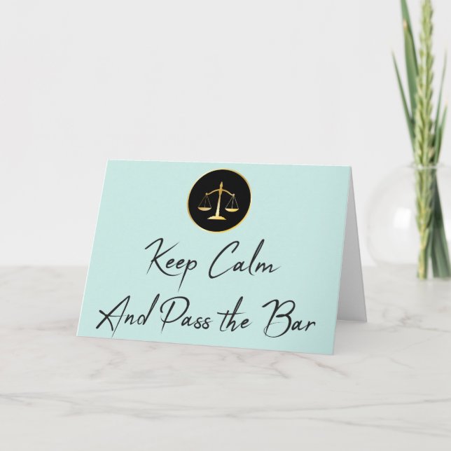 Keep Calm. Pass the Bar. Card (Front)