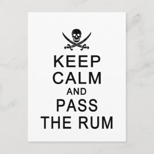 Keep Calm & Pass The Rum postcard, customise Postcard