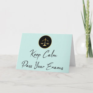 Keep Calm. Pass Your Exams Card