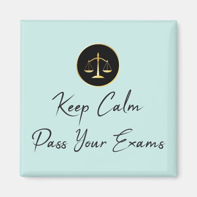 Keep Calm. Pass Your Exams Magnet (Front)