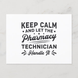 Keep Calm Pharmacy Technician Funny Pharmacist Postcard