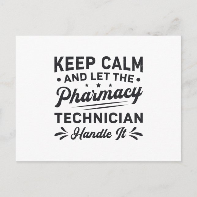 Keep Calm Pharmacy Technician Funny Pharmacist Postcard (Front)