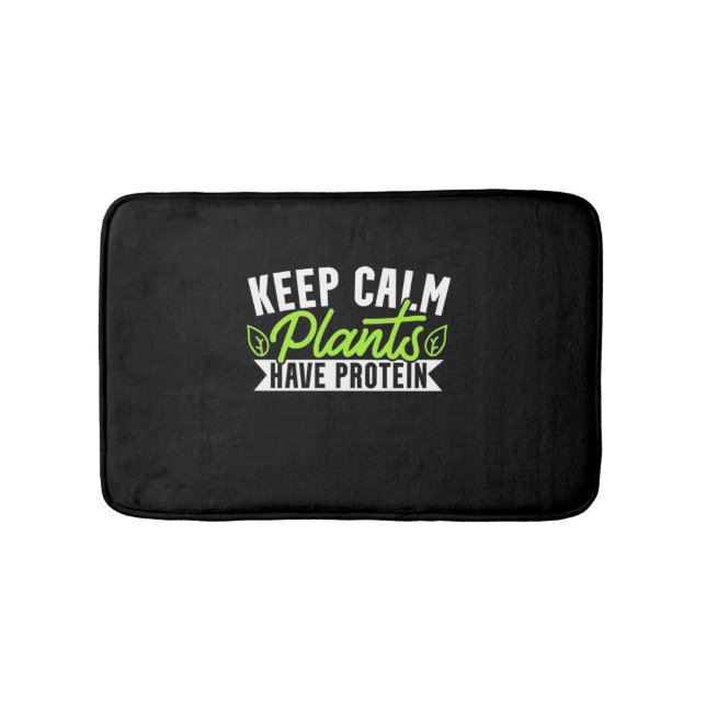 Keep Calm Plant Have Protein Bath Mat (Front)