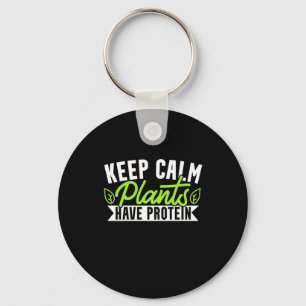 Keep Calm Plant Have Protein Key Ring