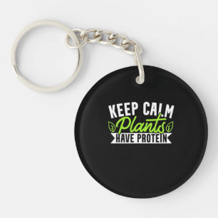 Keep Calm Plant Have Protein Key Ring