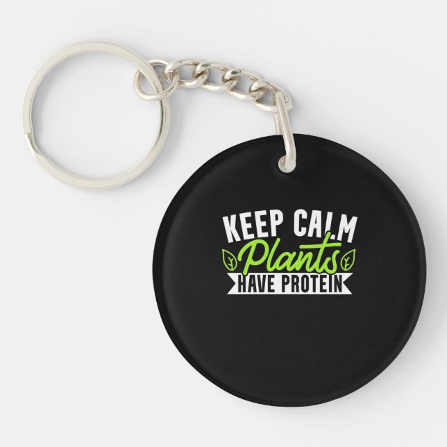 Keep Calm Plant Have Protein Key Ring (Front)