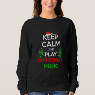 Keep Calm Play Christmas Music Pyjama Pjs Red Plai Sweatshirt