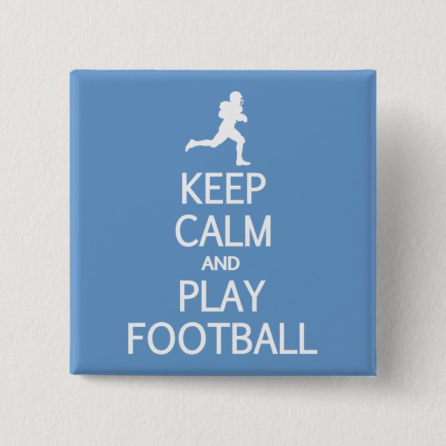 Keep Calm & Play Football custom colour button (Front)