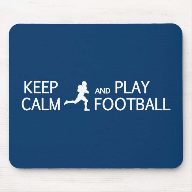 Keep Calm & Play Football custom colour mousepad (Front)