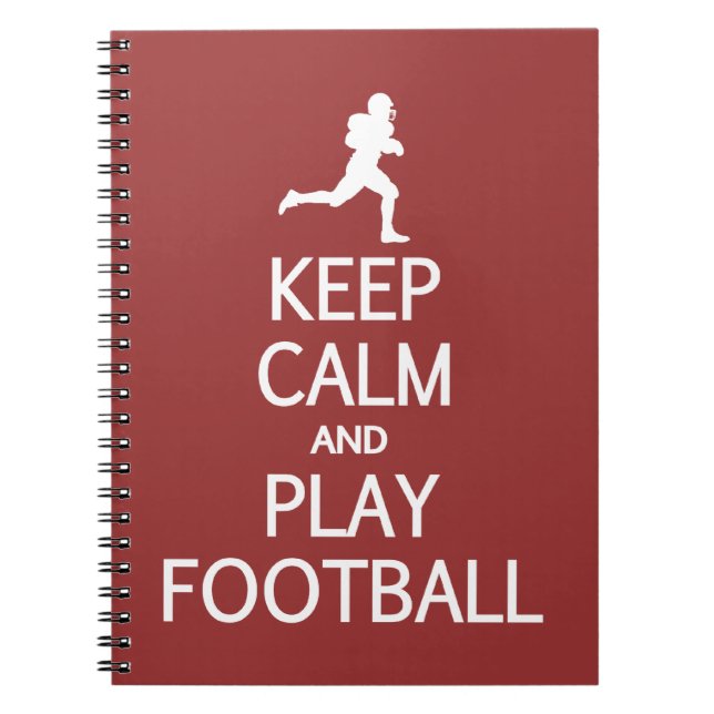 KEEP CALM & PLAY FOOTBALL custom colour notebook (Front)