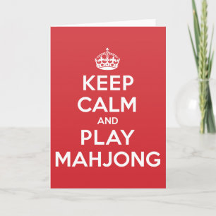 Keep Calm Play Mahjong Greeting Note Card