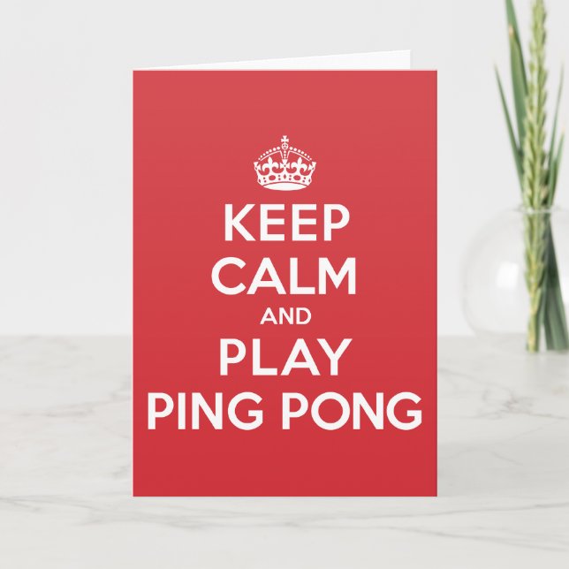 Keep Calm Play Ping Pong Greeting Note Card (Front)