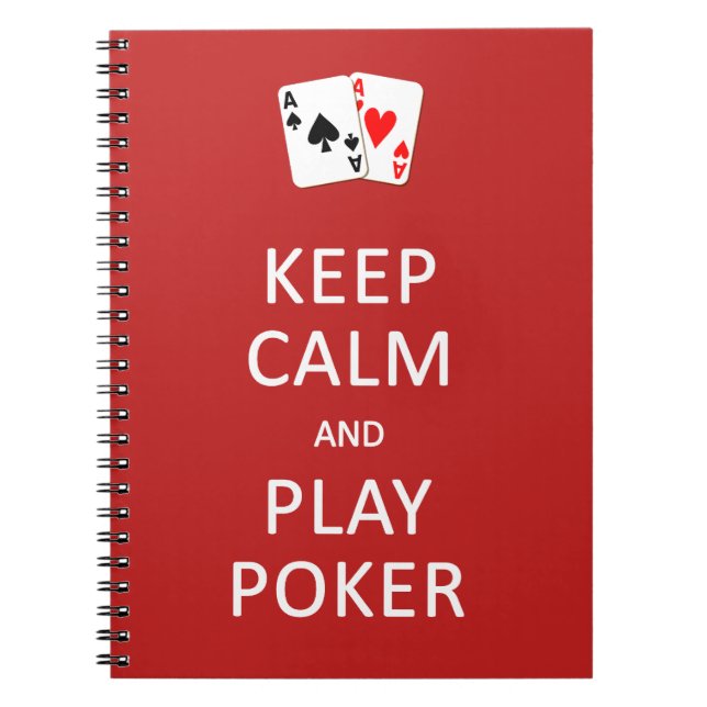 KEEP CALM & PLAY POKER custom notebook (Front)